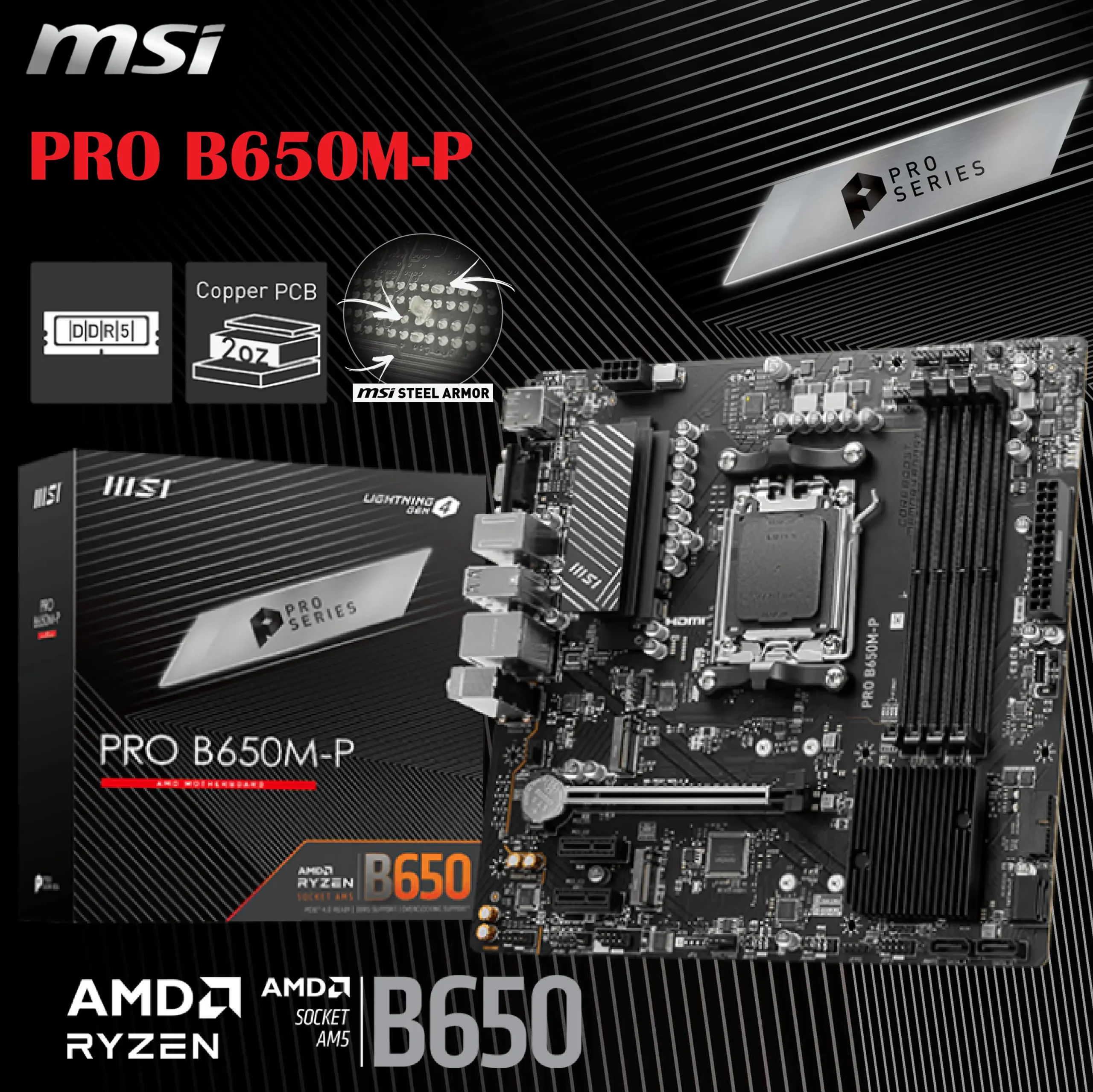 MSI PRO B650M-P ProSeries Motherboard (AMD Ryzen 9000/8000/7000 Series Processors, AM5, DDR5, PCIe 4.0, M.2, SATA 6Gb/s, USB 3.2 Gen 2, HDMI/DP, 2.5Gbps LAN, mATX)